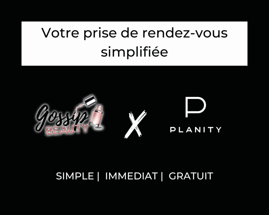 Changement d'interface de rendez-vous chez Gossip Beauty, prenez rdv avec Planity